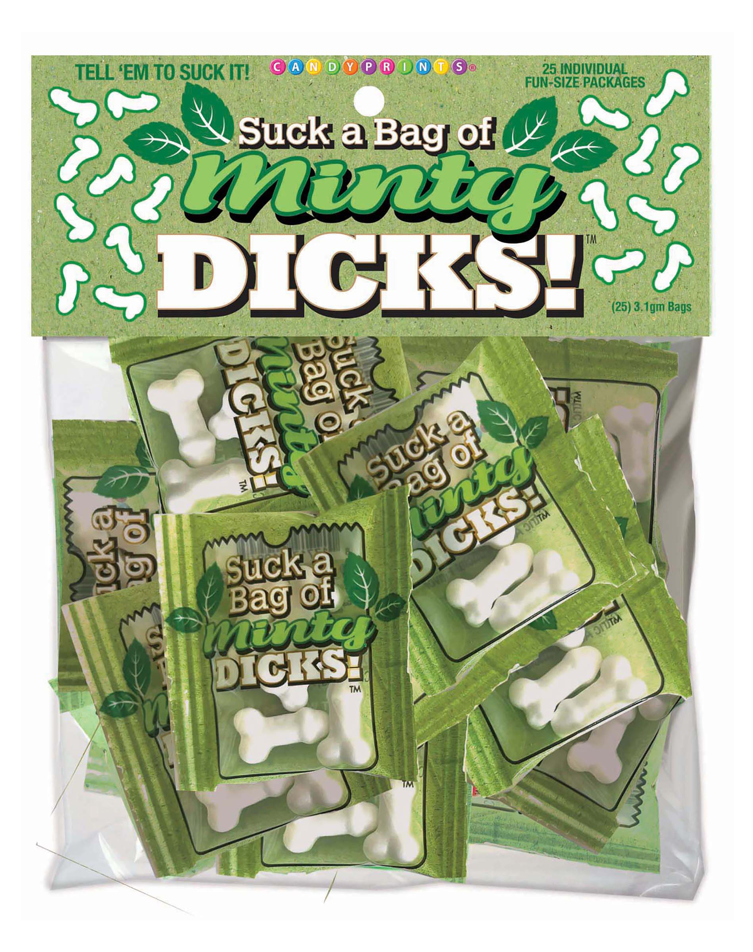 suck a bag of minty dicks bag of  